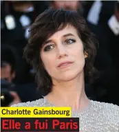  ??  ?? Charlotte Gainsbourg