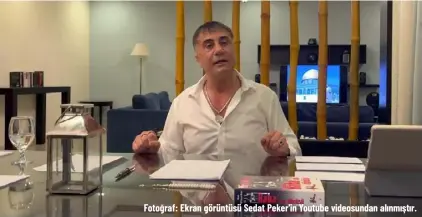  ?? Fotoğraf: Ekran görüntüsü Sedat Peker'in Youtube videosunda­n alınmıştır. ??