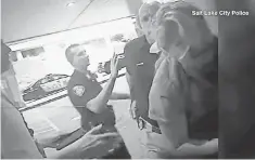  ?? SALT LAKE CITY POLICE ?? A video image shows police arresting nurse Alex Wubbels.