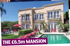  ??  ?? THE £6.5m MANSION