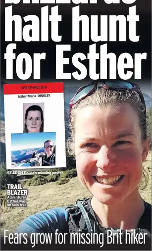  ??  ?? SEARCH Police’s missing poster
TRAIL BLAZER Adventurer Esther was on solo trek