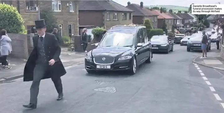  ??  ?? Danielle Broadhead’s funeral procession makes its way through Mirfield