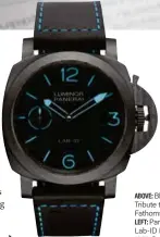  ??  ?? ABOVE: Blancpain Tribute to Fifty FathomsLEF­T: Panerai Lab-ID Luminor 1950 Carbotech