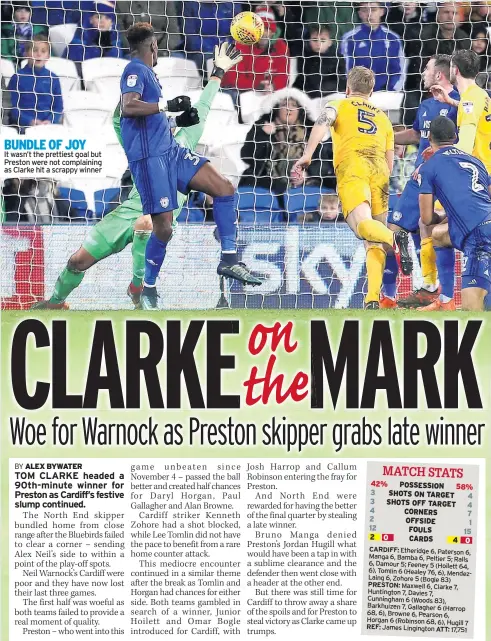  ??  ?? It wasn’t the prettiest goal but Preston were not complainin­g as Clarke hit a scrappy winner