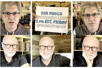  ?? — The Washington Post ?? Bob Mould and Geoff Edgers in Edgers’s weekly Instagram Live show, ‘Stuck With Geoff.’