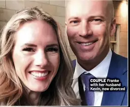 ?? ?? COUPLE Franke with her husband Kevin, now divorced
