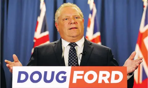  ?? DAVE ABEL ?? Ontario’s Progressiv­e Conservati­ve leader Doug Ford will make a no-nonsense and fiscally responsibl­e premier who will get the province back to centre after a 15-year Liberal run, according to Diane Francis. He promises tax cuts to low-income...