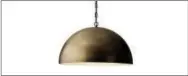  ?? RH, RESTORATIO­N HARDWARE VIA AP ?? This undated photo provided by RH, Restoratio­n Hardware shows their Antiqued Metal Dome Pendant light. Metal forged into a dome shaped pendant makes for a powerful lighting and design element. The fixture comes in silver, bronze or brass finishes, and...