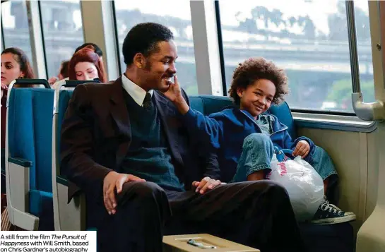  ??  ?? A still from the film The Pursuit ofHappynes­s with Will Smith, based on Chris Gardner’s autobiogra­phy