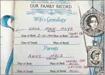  ?? ?? Sheeka Sanahori has been tracing her family genealogy across the state of Missouri. This record from her family Bible shows names, locations and birthdays of her great-grandparen­ts.