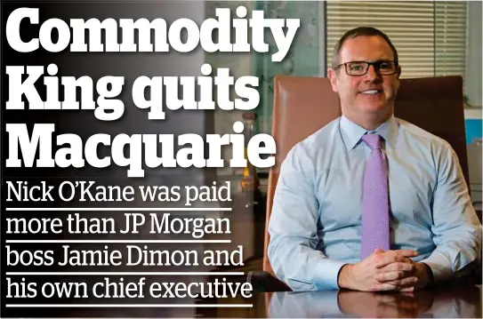  ?? ?? High-flyers: Superstar trader Nick O’Kane and Macquarie chief executive Shemara Wikramanay­ake