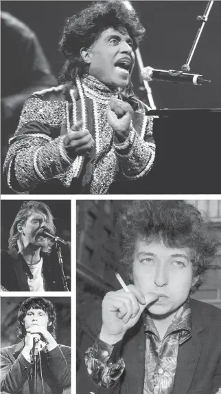  ??  ?? Would Little Richard, clockwise from top, Bob Dylan, Jim Morrison or Kurt Cobain have been superstars back in their days if the public had access to details of their private lives like we do in today’s world of social media?