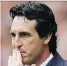  ??  ?? Unai Emery