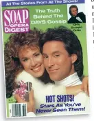  ??  ?? She Had It Covered: John and Isabella’s love story was über-popular with fans, and the duo graced Digest covers, including this one in December 1991.