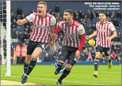  ?? Picture: ROSS KINNAIRD ?? BEES ON MACLEOD NINE: The supersub turns to celebrate equaliser