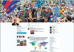  ?? SUPPLIED ?? A screenshot of CNRP leader Sam Rainsy’s new twitter page.