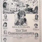  ??  ?? Timeless tale A poster for The Ten Commandmen­ts, which only received one Oscar