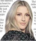  ??  ?? SPEAKING OUT Singer Ellie Goulding