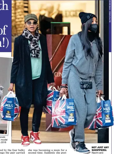  ?? Naomi and Valerie at M&S ?? NOT JUST ANY SHOPPERS: