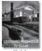  ??  ?? Leonard Michaels Malas Tierras, 2020
168 páginas 18,90 euros