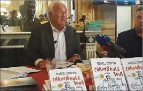  ??  ?? A 78 ans, Marcel Campion veut « tout chambouler » à Paris.