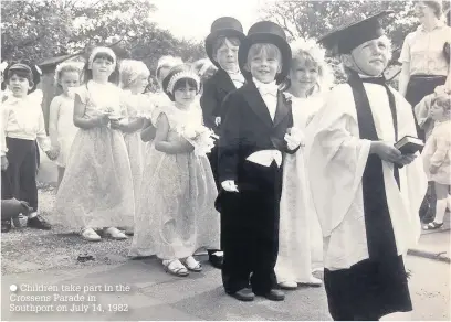  ??  ?? Children take part in the Crossens Parade in Southport on July 14, 1982