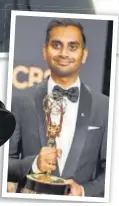  ??  ?? >> Aziz Ansari won the Best Writing in Comedy award PHOTO: JORDAN STRAUSS/AP