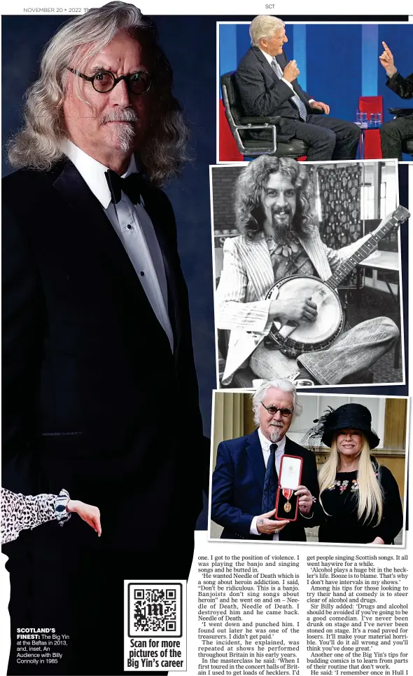  ?? ?? SCOTLAND’S FINEST: The Big Yin at the Baftas in 2013, and, inset, An Audience with Billy Connolly in 1985