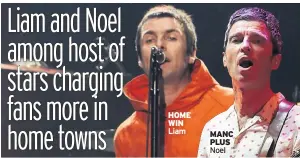  ??  ?? HOME WIN Liam MANC PLUS Noel