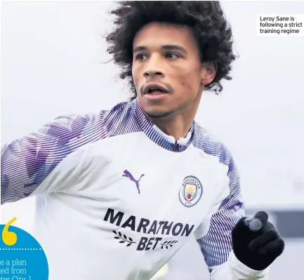  ??  ?? Leroy Sane is following a strict training regime