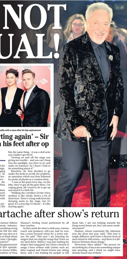  ??  ?? Will.i.am, Jennifer Hudson, Sir Tom Jones, Emma Willis and Olly Murs. Right, Sir Tom walks with a cane after his hip replacemen­t