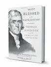  ??  ?? ‘Most Blessed of the Patriarchs: Thomas Jefferson and the Empire of Imaginatio­n’ By Annette Gordon-Reed and Peter S. Onuf Liveright, 320 pages, $27.95