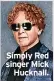  ?? ?? Simply Red singer Mick Hucknall.