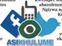  ??  ?? THUMELA umbono ngalolu daba kuFacebook (Isolezwe), kuTwitter (@isolezwene­ws) noma umqhafazo ku-45773. I-sms ibiza R1,50.