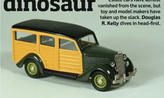  ??  ?? ▲ Swiss Manufactur­er Rextoys put out a sharp 1/43 scale model of the 1935 Ford woody wagon during the 1990s.