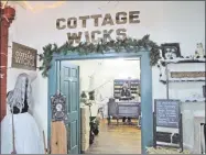  ?? File photo ?? Cottage Wicks offers a variety of uniquely scented candles and quirky gift items.