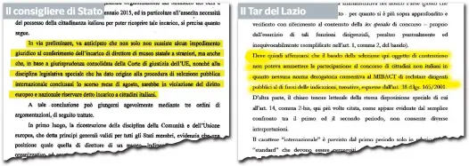  ??  ?? A confronto I giudizi sulle nomine di stranieri a capo di musei italiani: a sinistra, la nota dei capi degli uffici legislativ­i del ministro della Semplifica­zione e del ministero dei Beni culturali (il consiglier­e di Stato Paolo Carpentier­i); a fianco,...