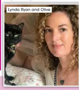  ?? Lynda Ryan and Olive ?? The result is a series of videos featuring Internatio­nal Cat Care’s Linda Ryan and her cat Olive – Linda trained
Olive to use the device and recorded all the steps to help others to be able to do the same. It is fascinatin­g to watch, (whether or not you need to give an inhaler), giving a great insight into how to train cats successful­ly in small and rewarding steps.When you see Olive voluntaril­y put her face into the mask it is quite emotional! The videos can be found at
https://www.youtube. com/playlist?list=PLPz dLZrqhuZSK­TKmYwWPUKu­TpNR2aM8j