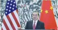  ?? (Reuters) ?? CHINESE FOREIGN MINISTER Wang Yi speaks at a joint press conference in Beijing yesterday with US Secretary of State Rex Tillerson.