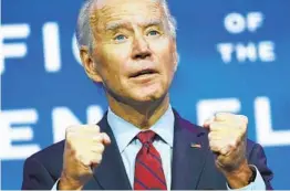  ?? SUSAN WALSH AP ?? President-elect Joe Biden talks about his health care plans for his first 100 days in office during an event Tuesday in Wilmington, Del.