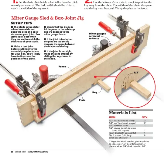  ??  ?? Fence Plate Miter gauges screwed to fence Key 1/2"