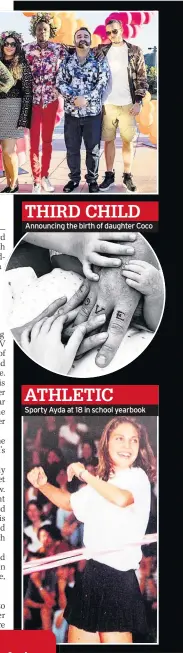  ??  ?? Announcing the birth of daughter Coco ATHLETICSp­orty Ayda at 18 in school yearbook