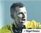  ??  ?? > Nigel Owens