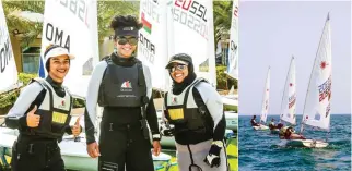  ??  ?? WOMEN POWER TO THE FORE: Ibtisam and her teammates are part of Oman’s first ever all-women sailing team.