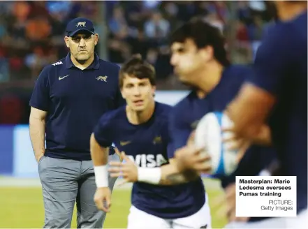  ?? PICTURE: Getty Images ?? Masterplan: Mario Ledesma oversees Pumas training