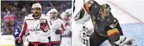  ?? (Adi Avishai) ?? ALEX OVECHKIN (left) and the Washington Capitals take on MarcAndre Fleury (right) and the host Vegas Golden Knights tonight in Game 1 of the Stanley Cup final.