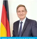  ?? ?? German Ambassador to Kuwait Hans-Christian Freiherr von Reibnitz