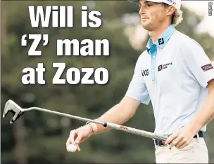  ?? ?? ’TORIS THE BULL: Will Zalatoris (16/1) is Wes Reynolds’ top choice to win this weekend’s Zozo Championsh­ip in Japan, but the VSiN expert also makes the case for a handful of golfers with longer odds.