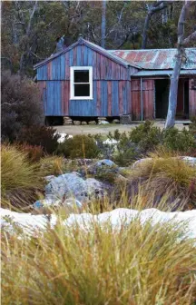  ??  ?? The rustic but cosy government huts near Lake Dobson are a great spot for wombat, pademelon and quoll spotting. Beware the roaming gang of brushtail possums.