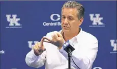  ?? Eric Crawford / WDRB / via AP ?? University of Kentucky basketball coach John Calipari, the $7,435,376 man.